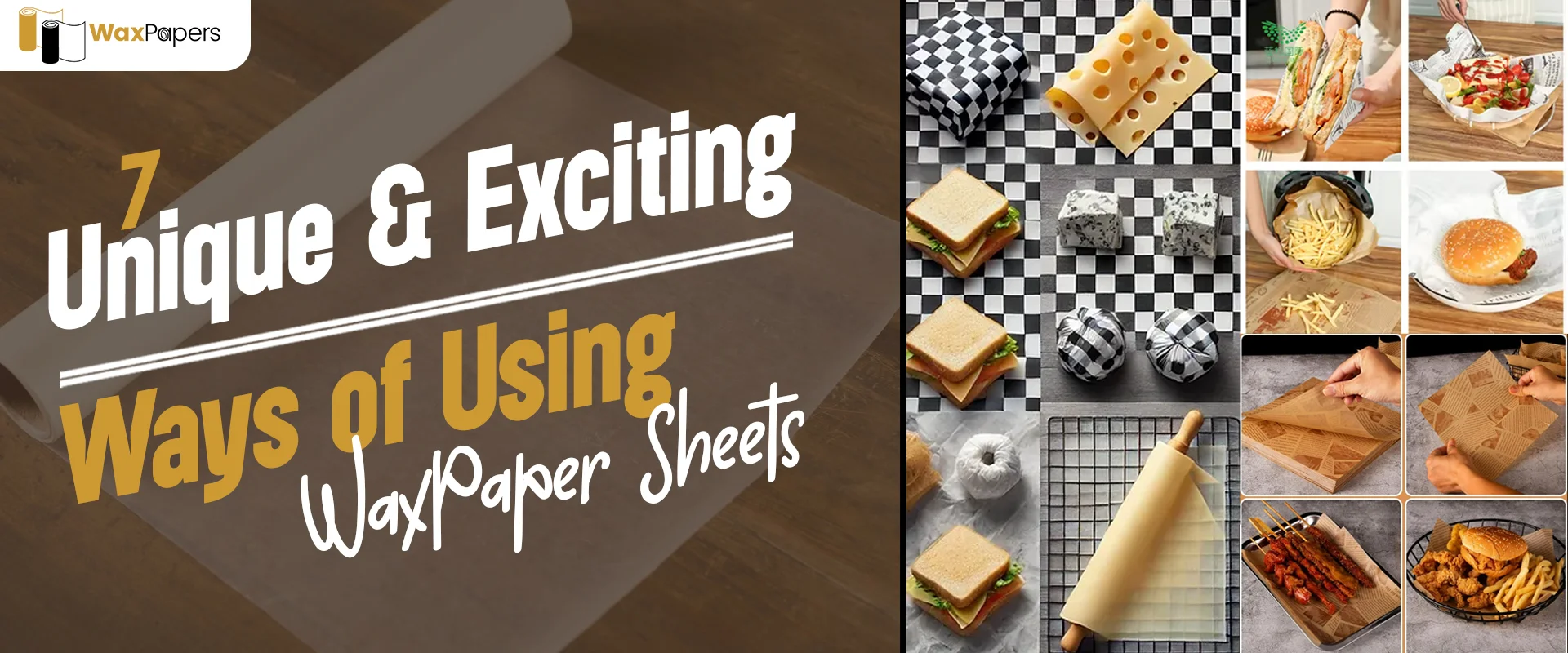 7 Unique & Exciting Ways of Using Wax Paper Sheets